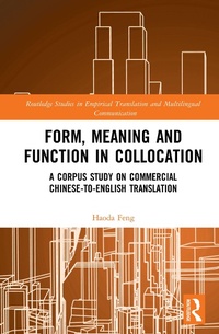 Abbildung von: Form, Meaning and Function in Collocation - Routledge