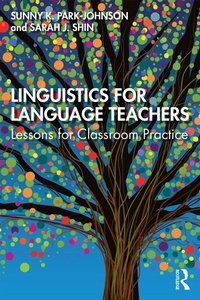 Abbildung von: Linguistics for Language Teachers - Routledge