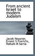 Cover: From Ancient Israel to Modern Judaism - BiblioLife