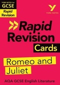 Cover: York Notes for AQA GCSE (9-1) Rapid Revision Cards: Romeo and Juliet - Pearson Education Limited