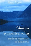 Cover: Questa e un'altra volta - Lulu.com