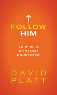 Enlarge image Cover: Follow Him - Tyndale House Publishers