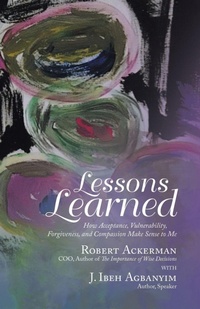 Enlarge image Cover: Lessons Learned - iUniverse