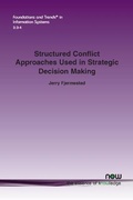 Cover: Structured Conflict Approaches used in Strategic Decision Making - now publishers Inc