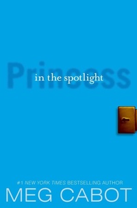 Enlarge image Cover: The Princess Diaries, Volume II: Princess in the Spotlight - HarperCollins