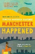 Cover: Manchester Happened - Oneworld Publications