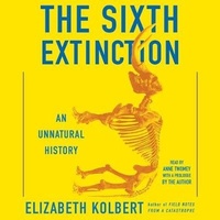 Enlarge image Cover: The Sixth Extinction - SIMON & SCHUSTER AUDIO