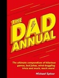 Cover: The Dad Annual - Summersdale Publishers