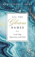 Cover: All the Glorious Names - Brilliance Audio