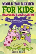 Cover: Would You Rather For Kids - Briar Audiobooks Ltd