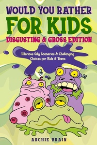 Enlarge image Cover: Would You Rather For Kids - Briar Audiobooks Ltd