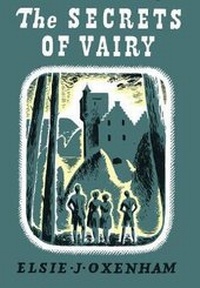 Enlarge image Cover: The Secrets of Vairy - The Elsie J Oxenham Society/The Abbey Chronicle