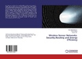 Cover: Wireless Sensor Networks - LAP Lambert Academic Publishing