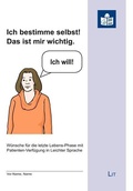 Cover: Ich bestimme selbst! Das ist mir wichtig. - Lit Verlag