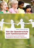 Cover: Von der Bewahrschule zum Familienzentrum - Projekt