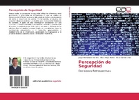 Abbildung von: Percepción de Seguridad - Editorial Académica Española