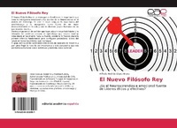 Abbildung von: El Nuevo Filósofo Rey - Editorial Académica Española