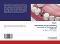 Cover: Comparison of lab polishing protocol of zirconia and titanium - LAP Lambert Academic Publishing