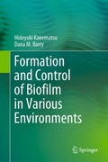 Cover: Formation and Control of Biofilm in Various Environments - Springer