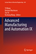 Cover: Advanced Manufacturing and Automation IX - Springer