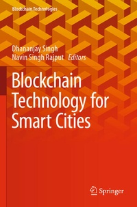 Enlarge image Cover: Blockchain Technology for Smart Cities - Springer