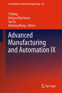 Enlarge image Cover: Advanced Manufacturing and Automation IX - Springer