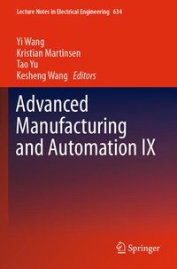 Enlarge image Cover: Advanced Manufacturing and Automation IX - Springer