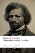 Cover: My Bondage and My Freedom - OUP eBook
