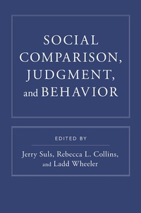 Enlarge image Cover: Social Comparison, Judgment, and Behavior - OUP eBook
