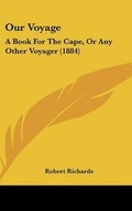 Cover: Our Voyage - Kessinger Publishing
