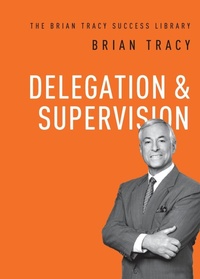 Abbildung von: Delegation and Supervision - Amacom