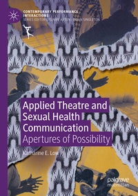 Abbildung von: Applied Theatre and Sexual Health Communication - Palgrave Macmillan