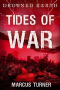 Cover: Tides of War (Drowned Earth, #4) - Drowned Earth