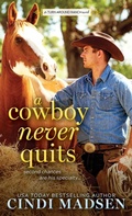 Cover: A Cowboy Never Quits - Sourcebooks Casablanca