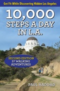 Cover: 10,000 Steps a Day in L.A. - Santa Monica Press