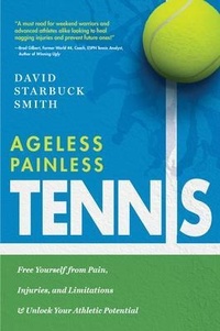 Abbildung von: Ageless Painless Tennis - Ageless Athletics LLC