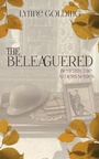 Cover: The Beleaguered - Blue Moon Publishers
