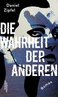 Cover: Die Wahrheit der anderen - Kremayr & Scheriau