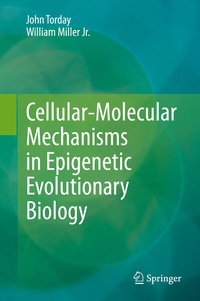 Abbildung von: Cellular-Molecular Mechanisms in Epigenetic Evolutionary Biology - Springer