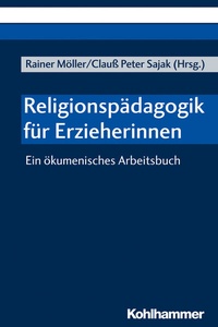Abbildung von: Religionspädagogik für Erzieherinnen - Kohlhammer