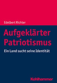 Abbildung von: Aufgeklärter Patriotismus - Kohlhammer