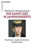 Cover: Die Kunst des 19. Jahrhunderts - C.H.BECK
