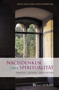 Cover: Nachdenken &uuml;ber Spiritualit&auml;t - Georg Olms Verlag