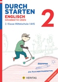 Cover: Durchstarten Englisch 2. Klasse Mittelschule/AHS Grammatik &uuml;ben - VERITAS Verlags- und Handelsgesellschaft m.b.H.