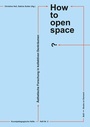Cover: How to open space? - BoD - Books on Demand