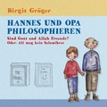 Cover: Hannes und Opa philosophieren - Sind Gott und Allah Freunde? - BoD - Books on Demand