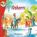 Cover: Anton, erz&auml;hl mir was! Ostern - Kaufmann Verlag