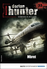 Abbildung von: Dorian Hunter 33 - Horror-Serie - Bastei Lübbe