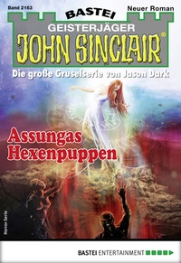 Abbildung von: John Sinclair 2163 - Bastei Lübbe