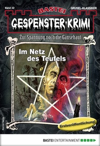 Abbildung von: Gespenster-Krimi 32 - Bastei Lübbe